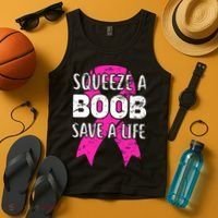 Squeeze A Boob Save A Life Breast Cancer Warrior Pink Ribbon Tank Top thumb 4