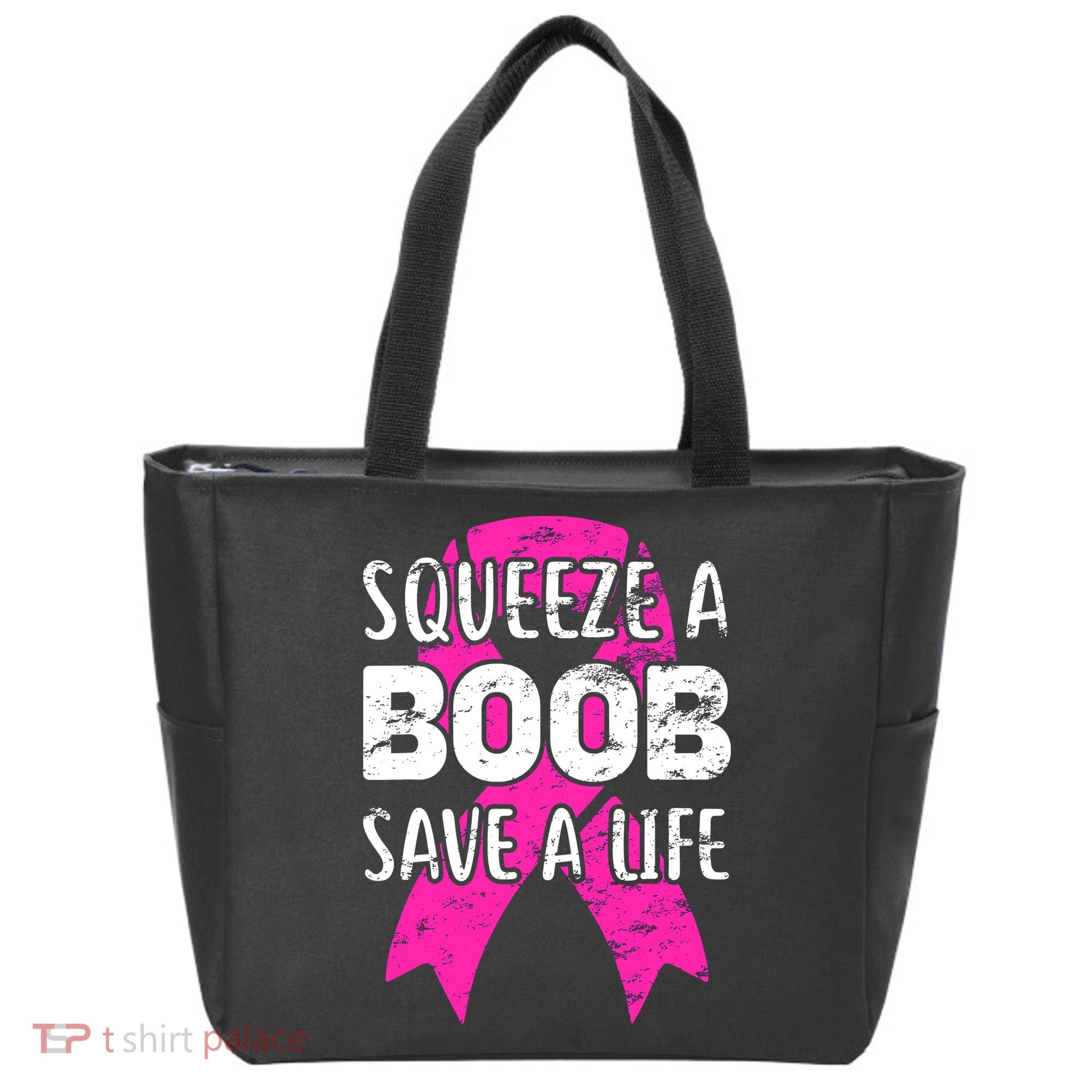 Squeeze A Boob Save A Life Breast Cancer Warrior Pink Ribbon Tote Bag