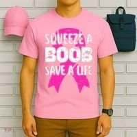 Squeeze A Boob Save A Life Breast Cancer Warrior Pink Ribbon T-Shirt thumb 6