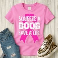 Squeeze A Boob Save A Life Breast Cancer Warrior Pink Ribbon Women's T-Shirt thumb 3