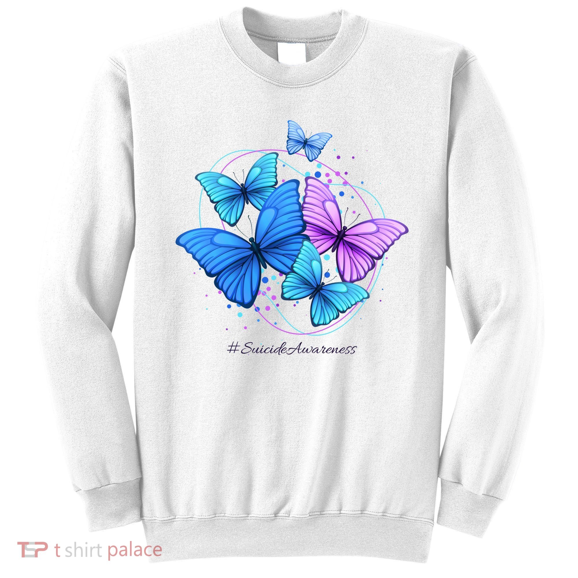 Suicide Awareness Butterfly Sweatshirt