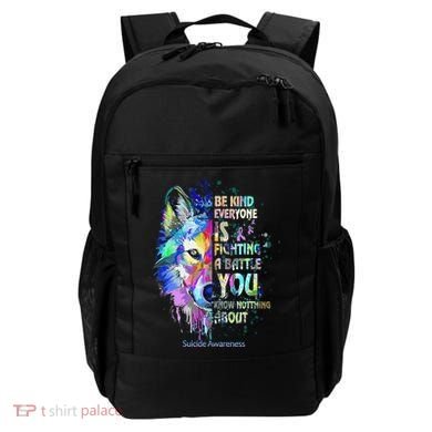 Suicide Awareness Be Kind Everyone Is Fighting A Battle Wolf Backpack