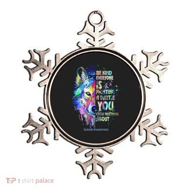 Suicide Awareness Be Kind Everyone Is Fighting A Battle Wolf Ornament