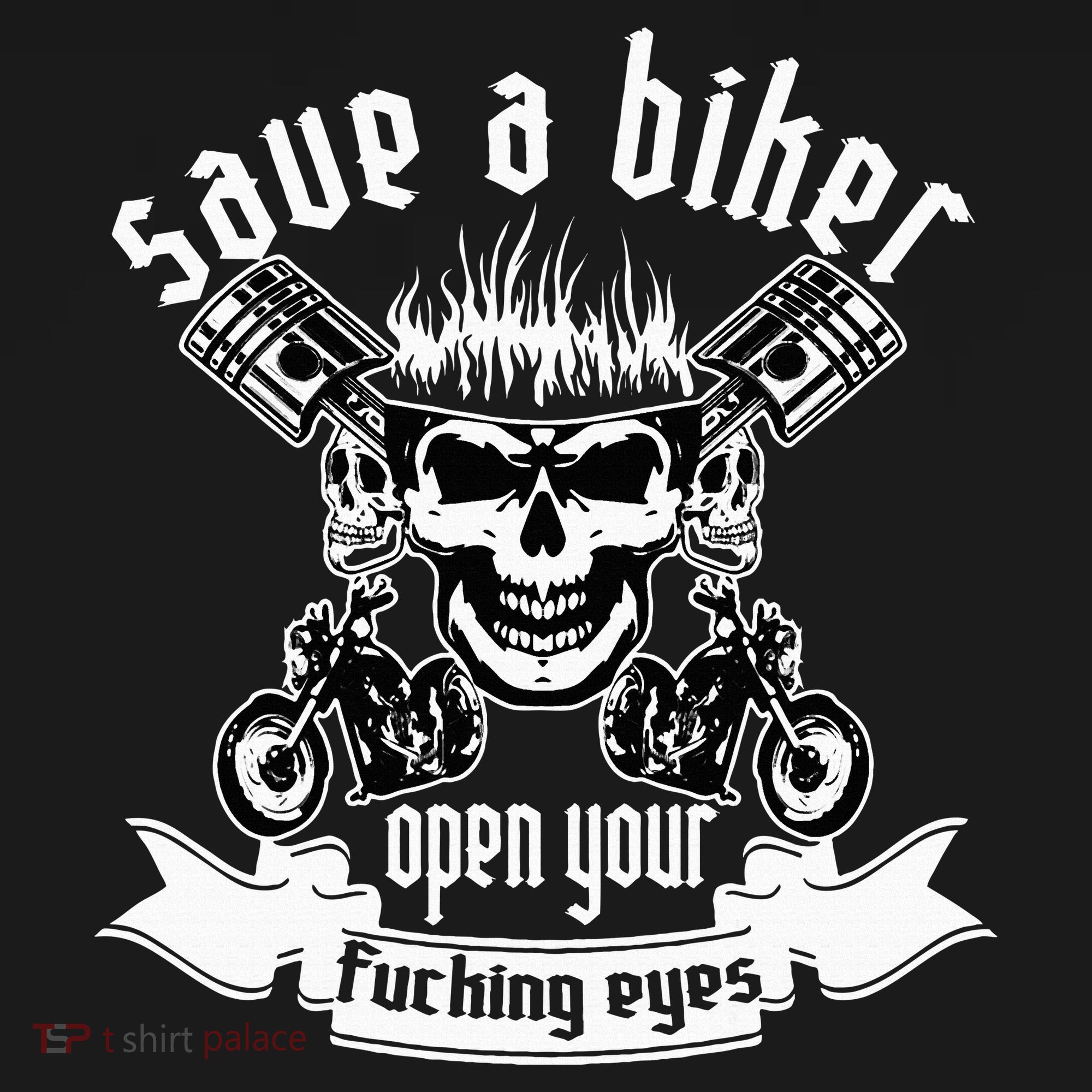 Save A Biker Open Your Fucking Eyes For Motorcycle Lovers T-Shirt