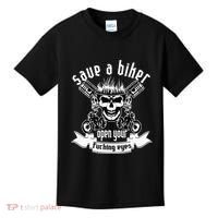Save A Biker Open Your Fucking Eyes For Motorcycle Lovers Kids T-Shirt thumb 0