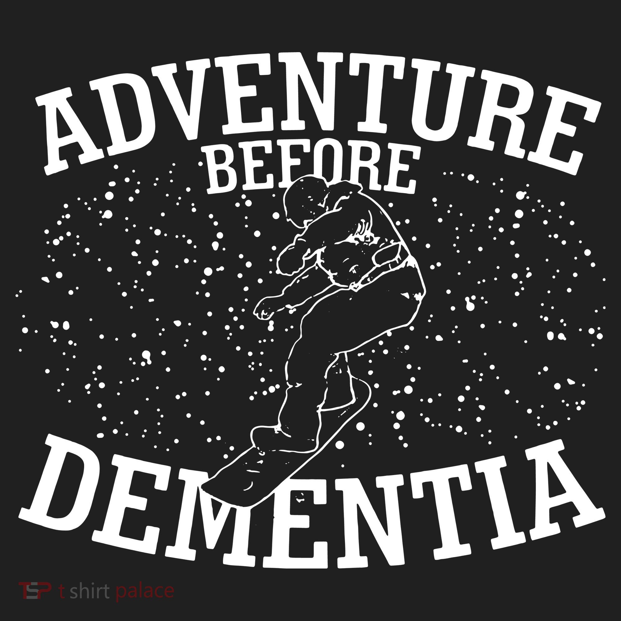 Snowboard Adventure Before Dementia Tumbler