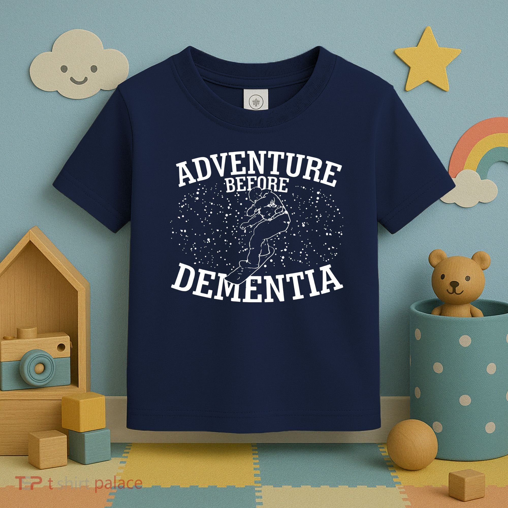 Snowboard Adventure Before Dementia Toddler T-Shirt