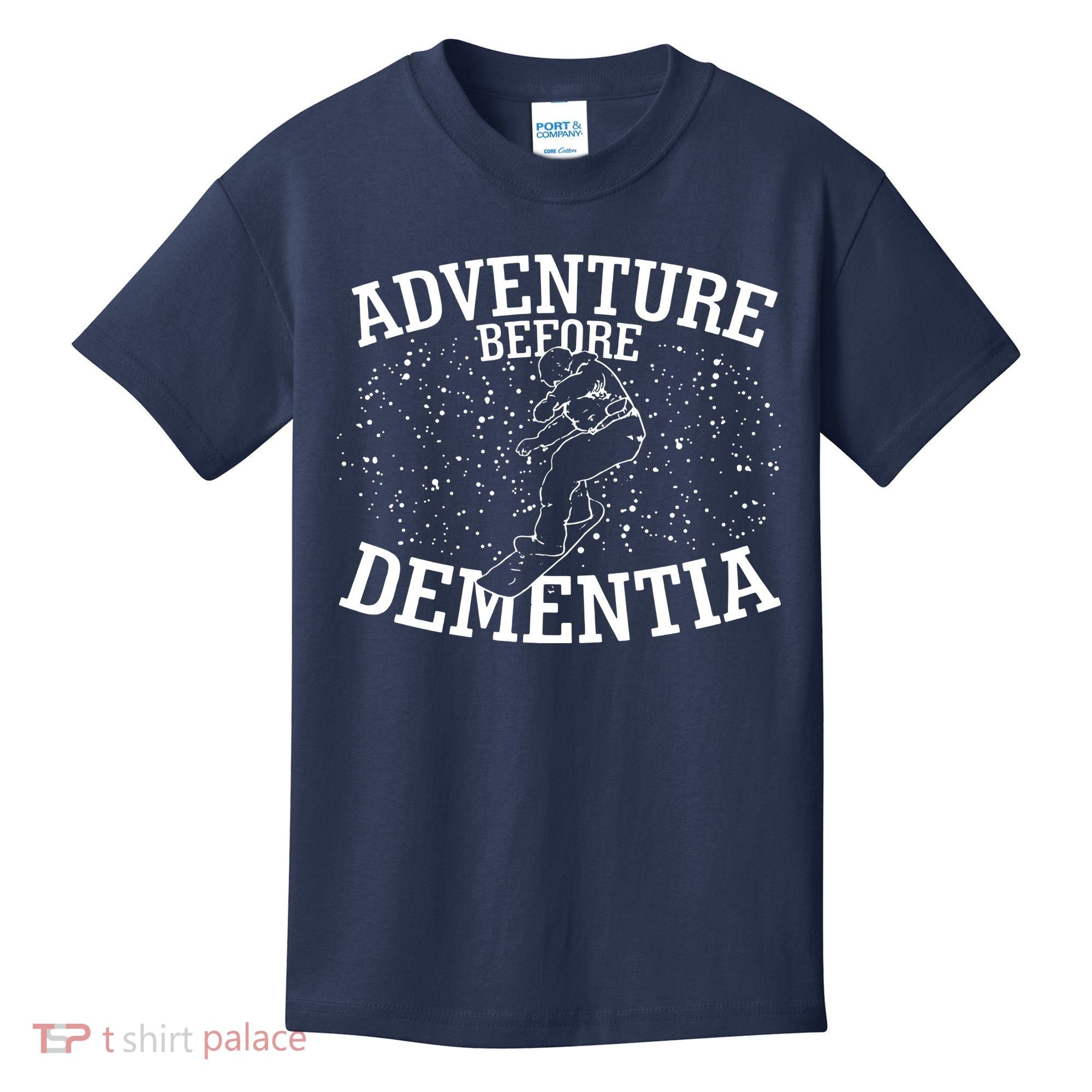 Snowboard Adventure Before Dementia Kids T-Shirt