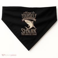 Shark Always Be Ayourself Be A Shark Diver USA-Made Doggie Bandana thumb 0