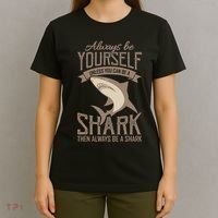 Shark Always Be Ayourself Be A Shark Diver T-Shirt thumb 4