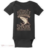 Shark Always Be Ayourself Be A Shark Diver Baby Bodysuit thumb 0