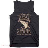 Shark Always Be Ayourself Be A Shark Diver Tank Top thumb 0