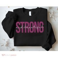 Strong And Beautiful Sweatshirt thumb 2