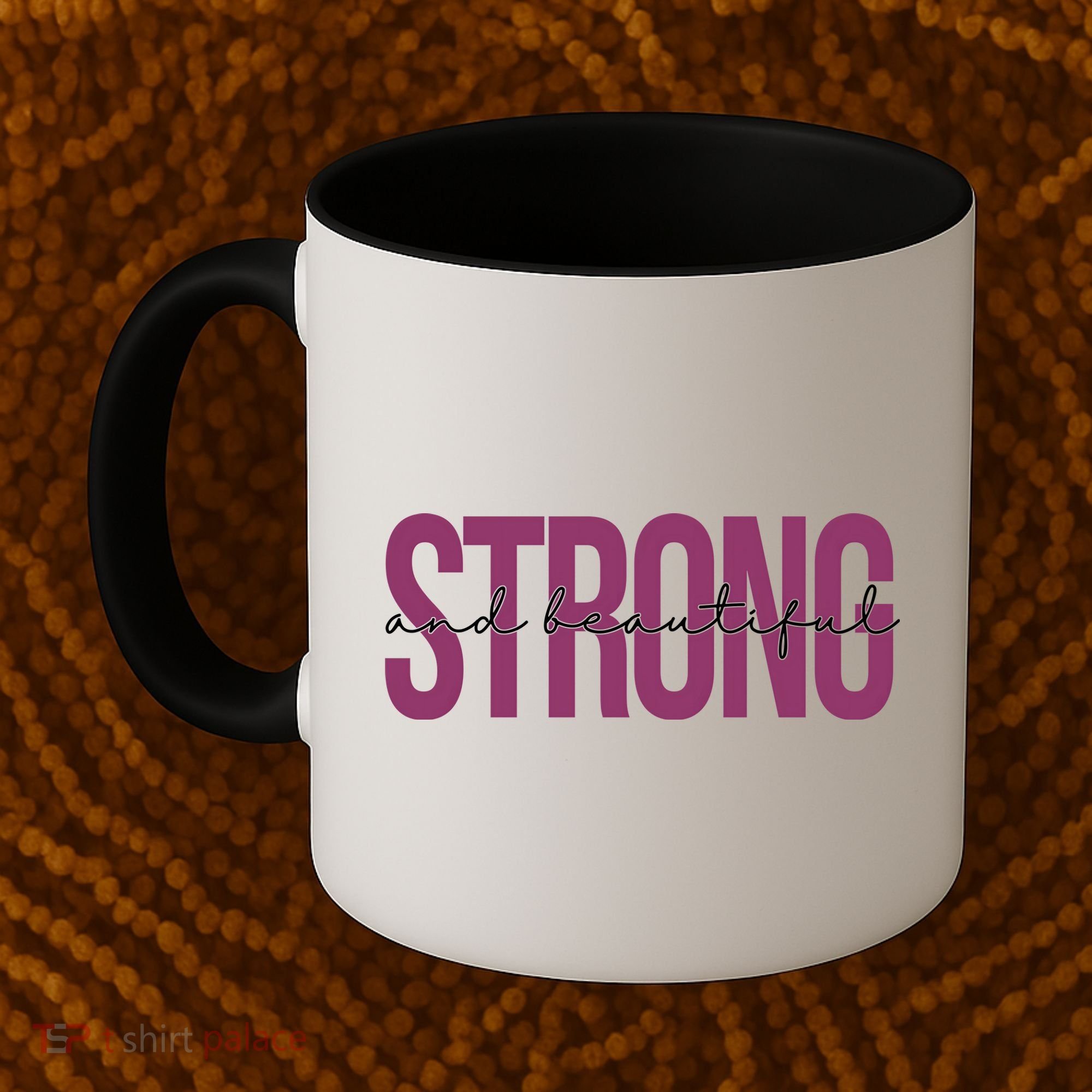 Strong And Beautiful Coffee Mug