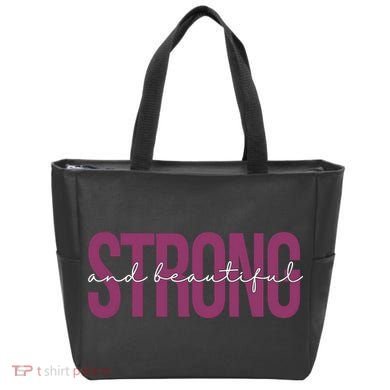 Strong And Beautiful Tote Bag
