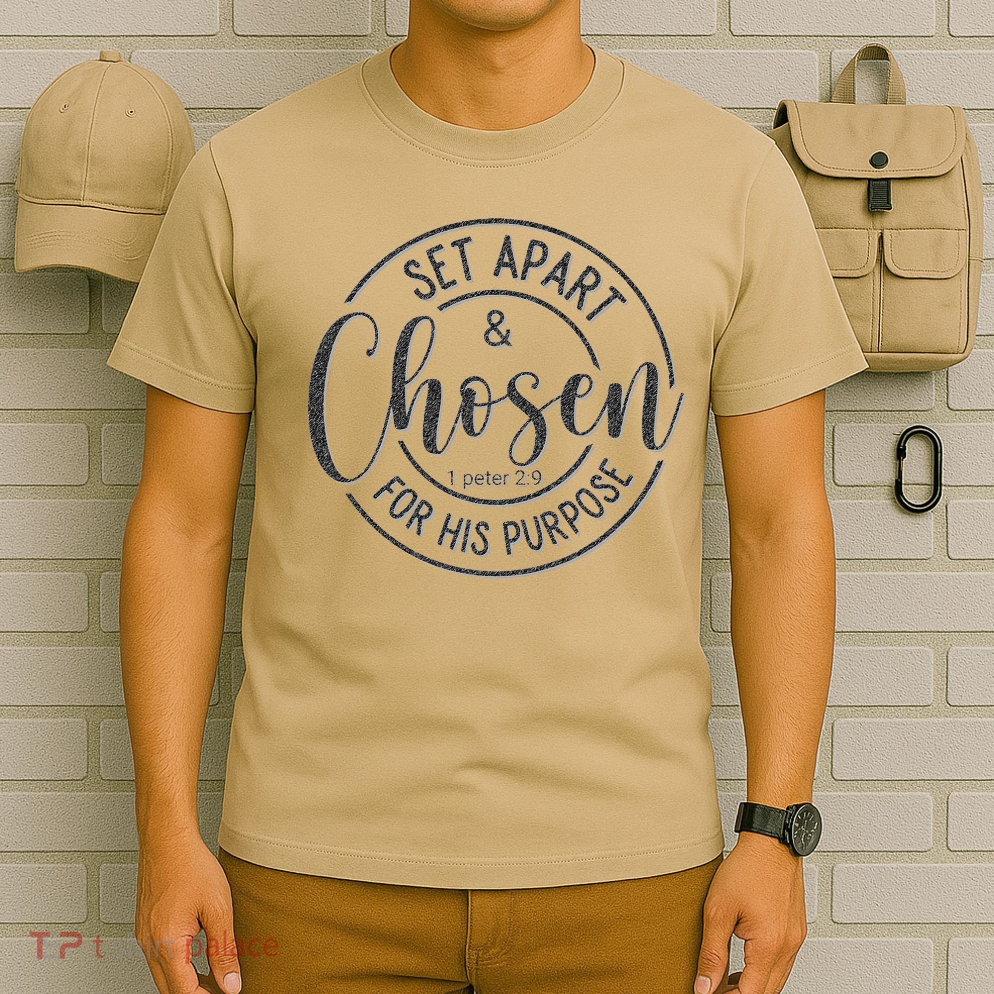 Set Apart Chosen For His Purpose - Christian Faith T-Shirt