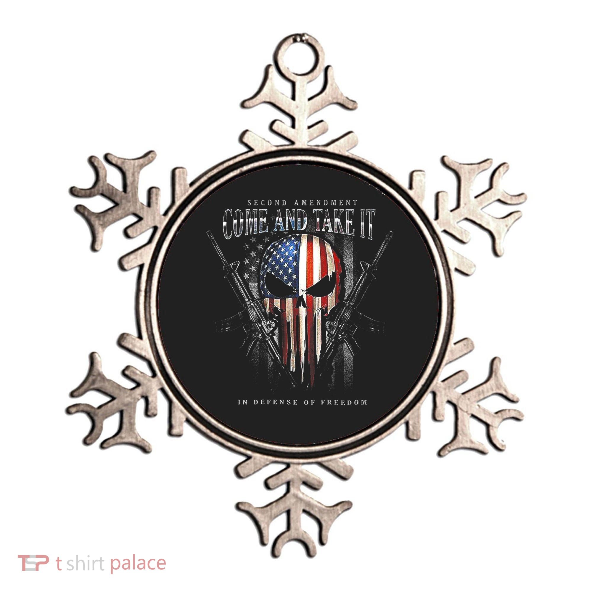 Second Amendment Come And Take It In Defense Of Freedom Ornament