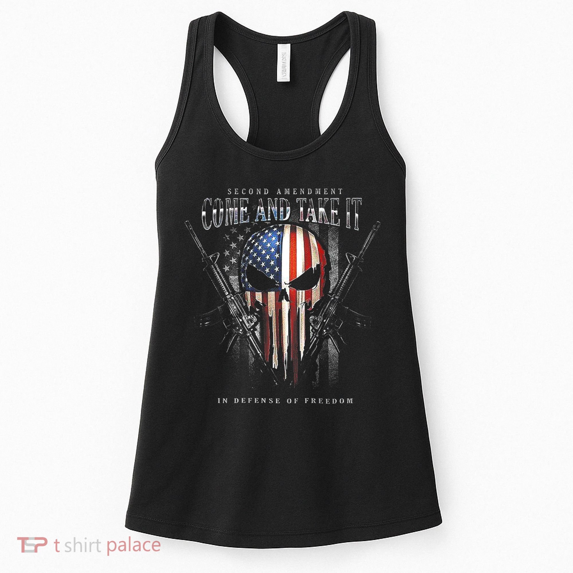 Second Amendment Come And Take It In Defense Of Freedom Women's Tank Top