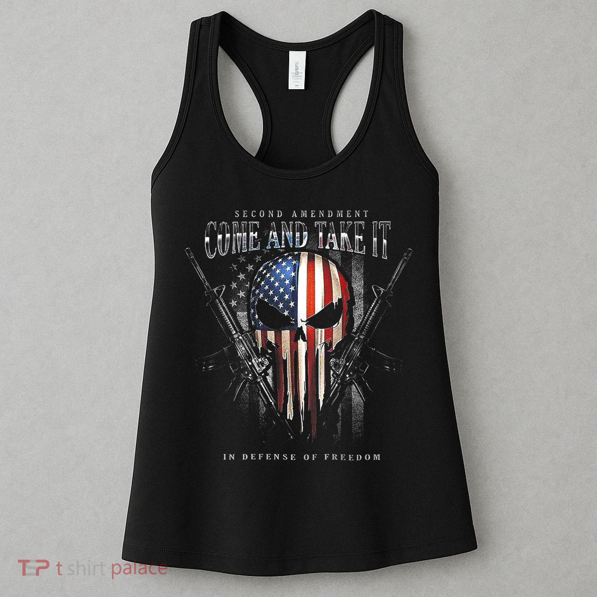 Second Amendment Come And Take It In Defense Of Freedom Women's Tank Top