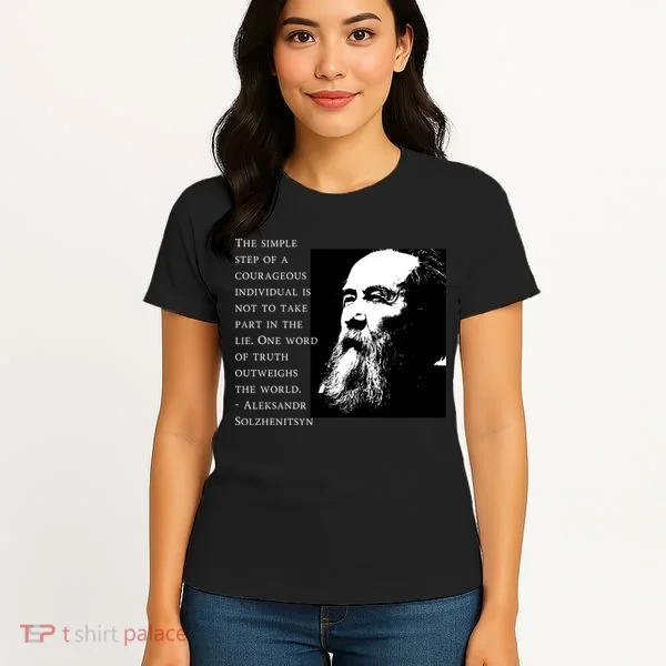 Solzhenitsyn Anti Communist Conservative Women's T-Shirt