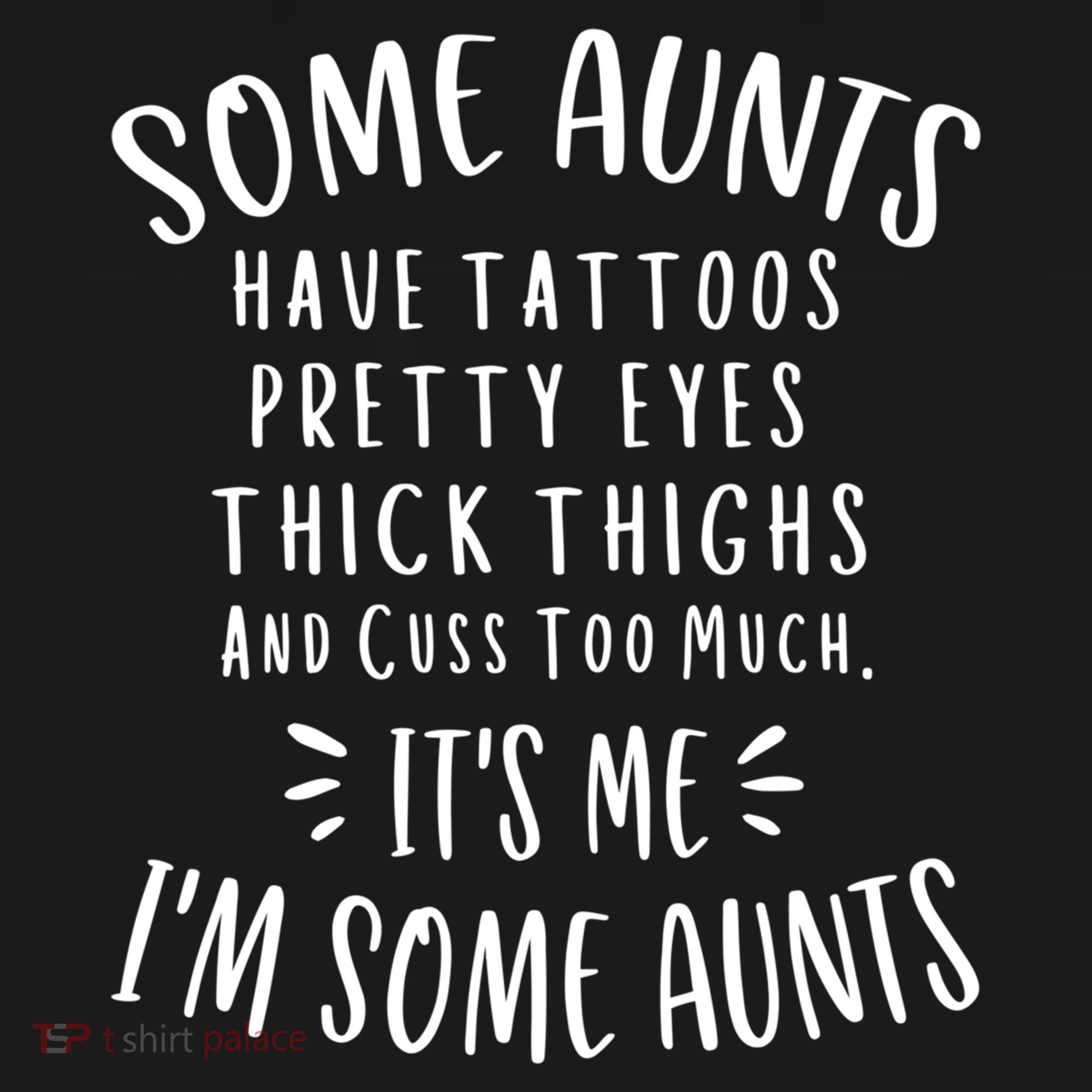 Some Aunts Cuss Too Much Funny Auntie Funny Gift Aunt Gift Pajama Set