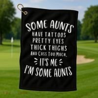 Some Aunts Cuss Too Much Funny Auntie Funny Gift Aunt Gift Golf Towel thumb 1
