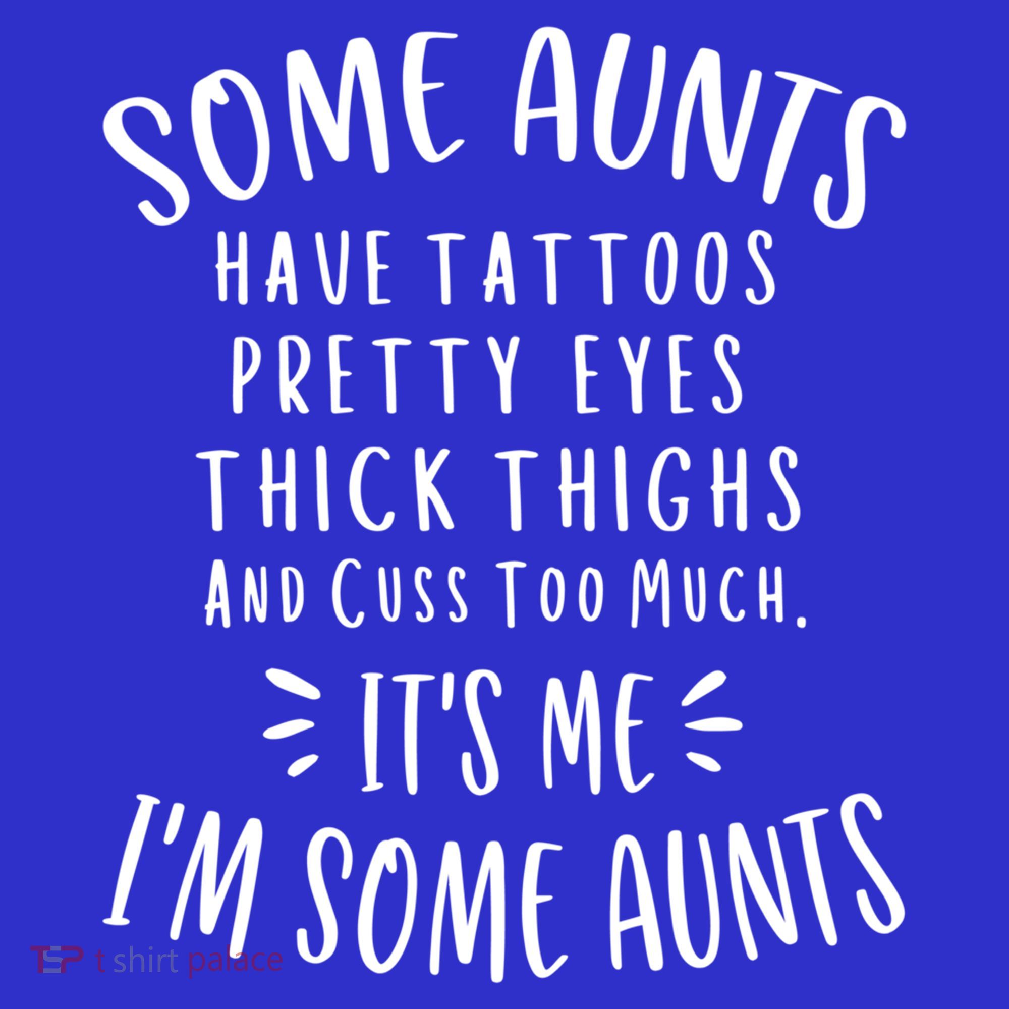 Some Aunts Cuss Too Much Funny Auntie Funny Gift Aunt Gift Women's Tank Top