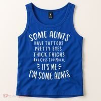 Some Aunts Cuss Too Much Funny Auntie Funny Gift Aunt Gift Tank Top thumb 2