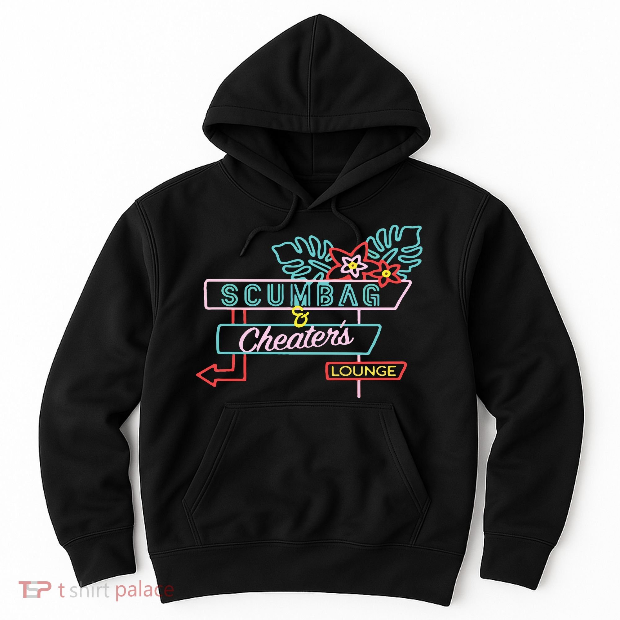 Scumbag And Cheaters Lounge Hoodie