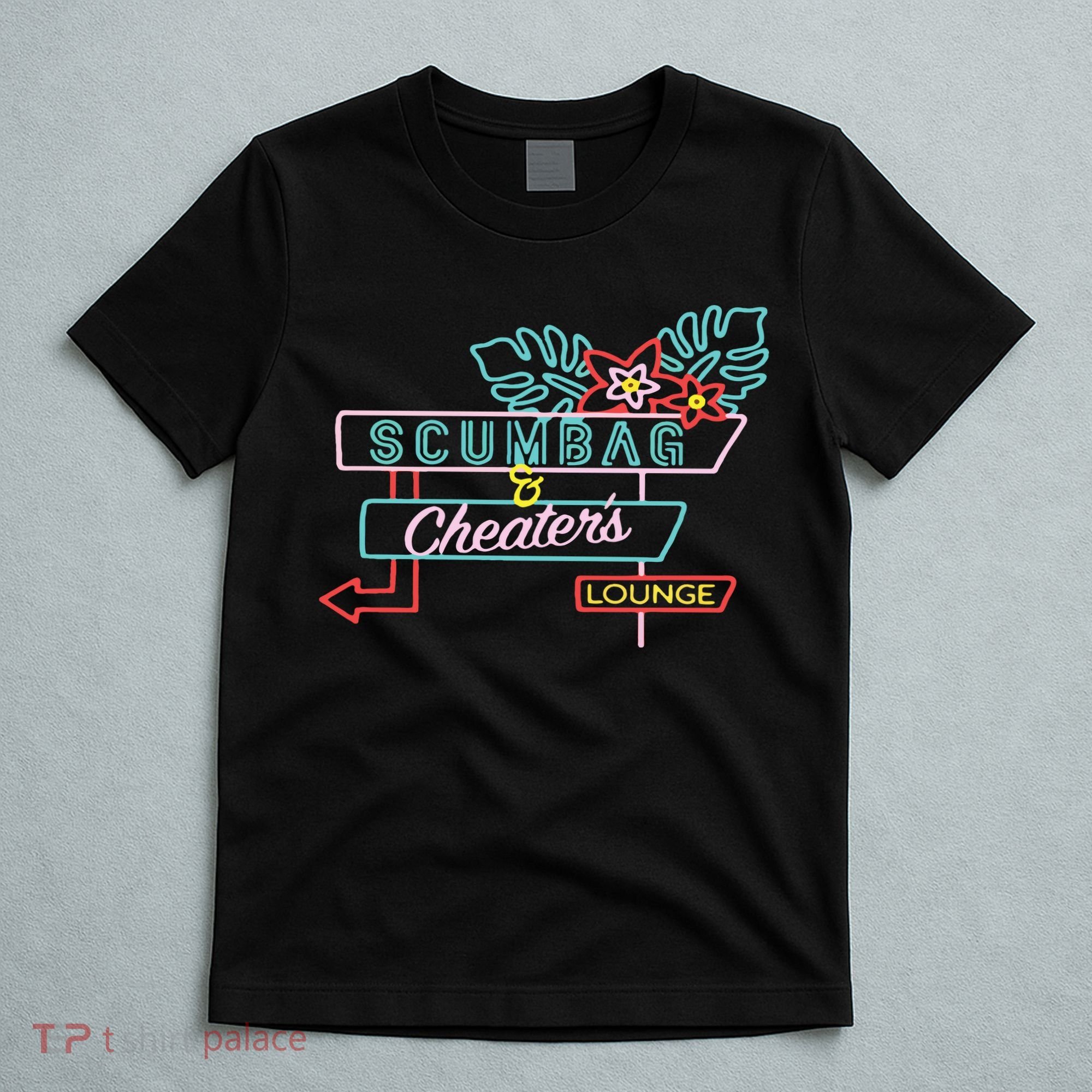Scumbag And Cheaters Lounge T-Shirt