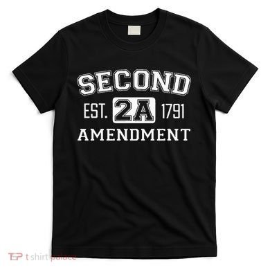 Second Amendment College University Style T-Shirt