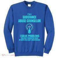 Substance Abuse Counselor I Solve Problems Gift Sweatshirt thumb 0