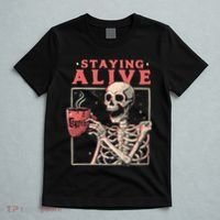 Staying Alive Coffee Lovers Funny Skeleton Funny Skull Skeleton Lovers T-Shirt thumb 5