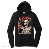 Staying Alive Coffee Lovers Funny Skeleton Funny Skull Skeleton Lovers Women's Hoodie thumb 0