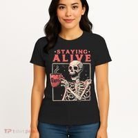 Staying Alive Coffee Lovers Funny Skeleton Funny Skull Skeleton Lovers Women's T-Shirt thumb 4