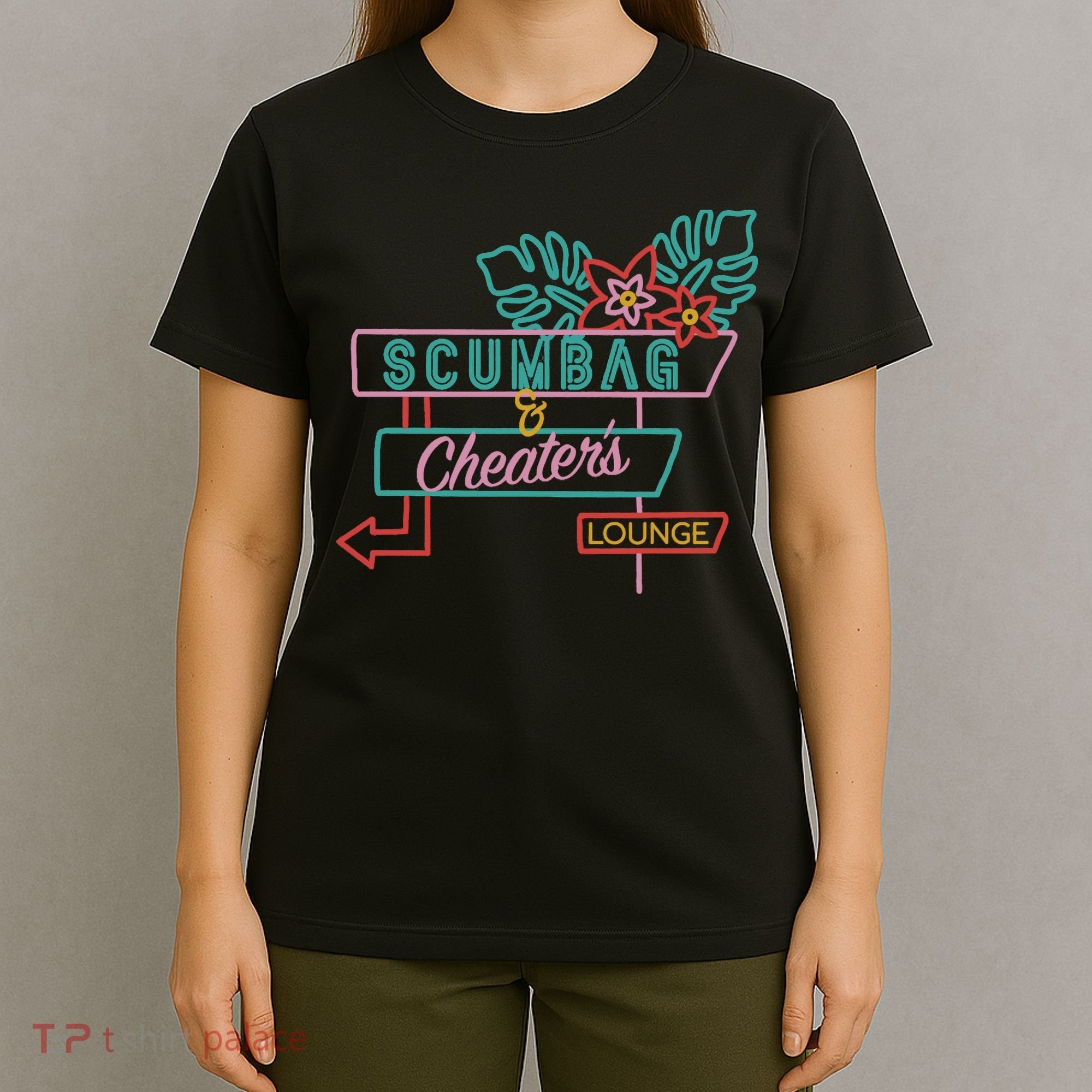 Scumbag And Cheaters Lounge T-Shirt