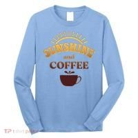 Sunshine And Coffee Long Sleeve Shirt thumb 0