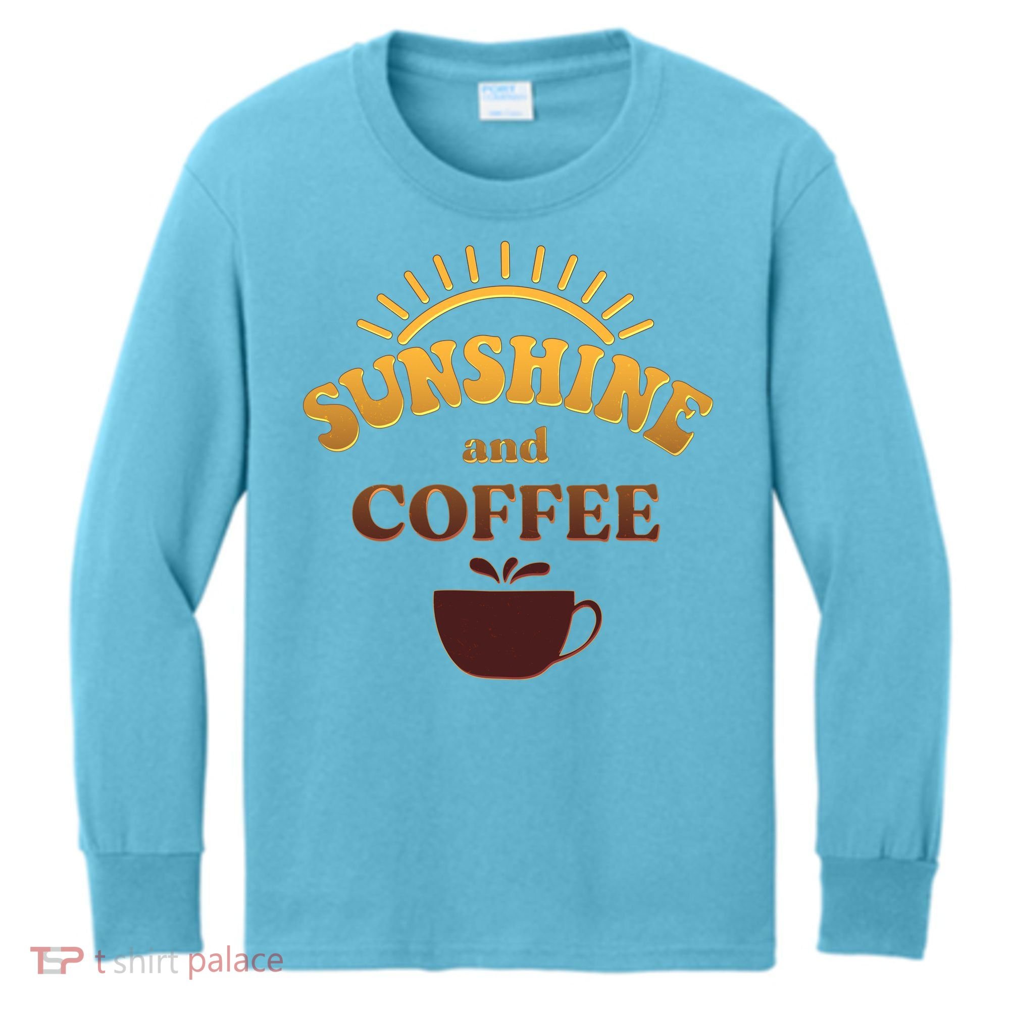 Sunshine And Coffee Kids Long Sleeve Shirt