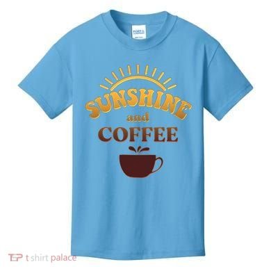 Sunshine And Coffee Kids T-Shirt