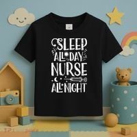 Sleep All Day Nurse All Night Women Nursing Nurses Toddler T-Shirt thumb 3