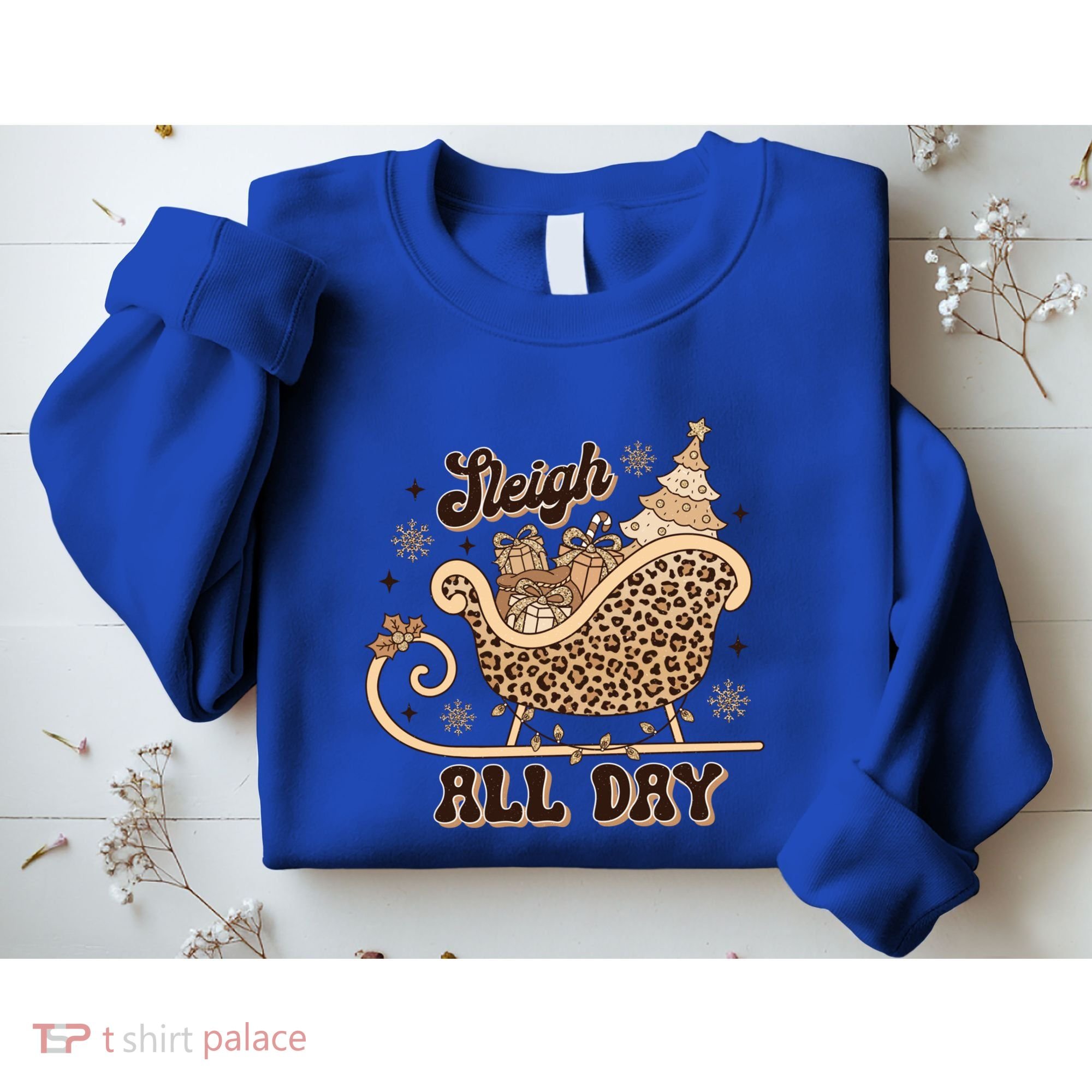 Sleigh All Day Leopard Christmas Tree Snowflake Holiday Xmas Cool Gift Sweatshirt