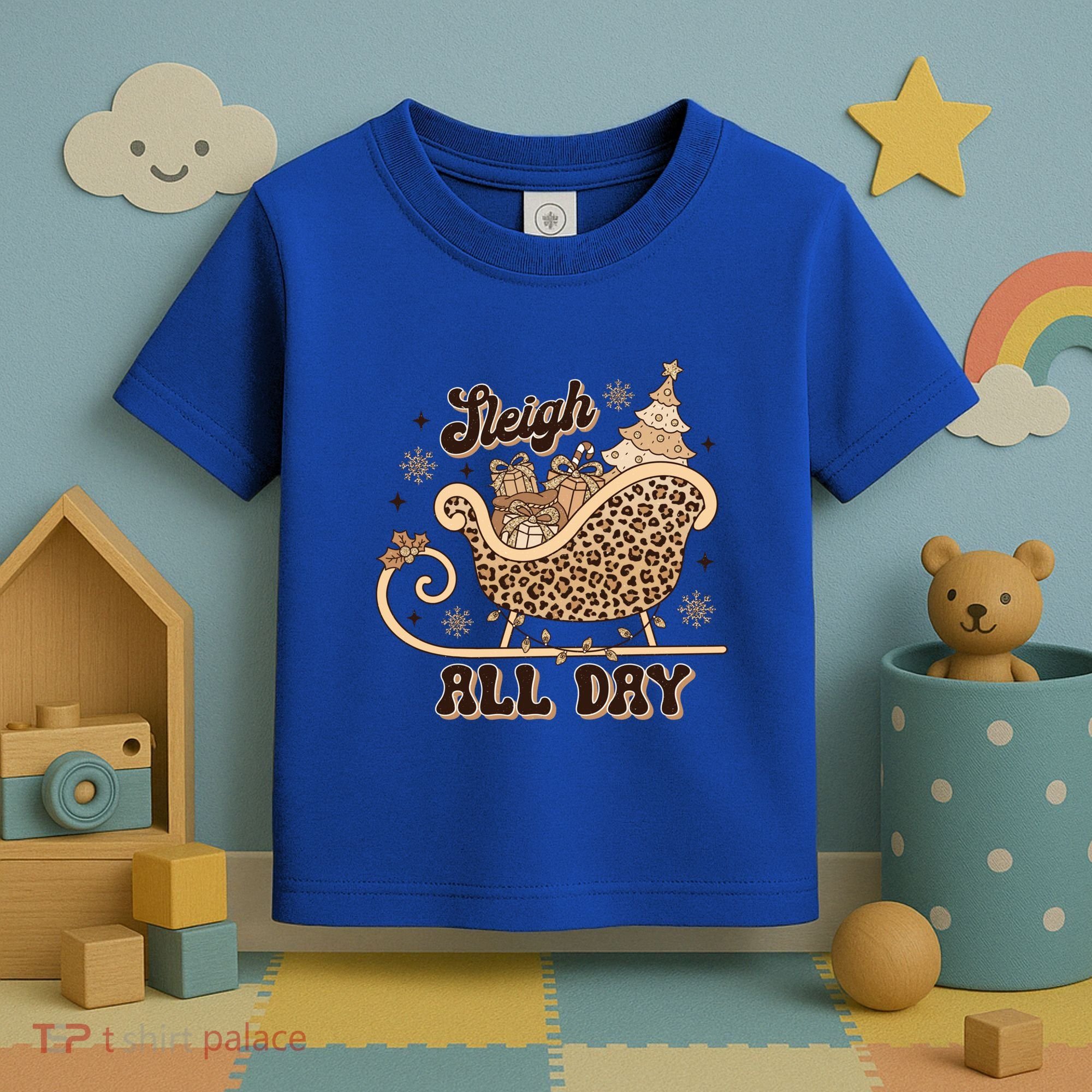 Sleigh All Day Leopard Christmas Tree Snowflake Holiday Xmas Cool Gift Toddler T-Shirt