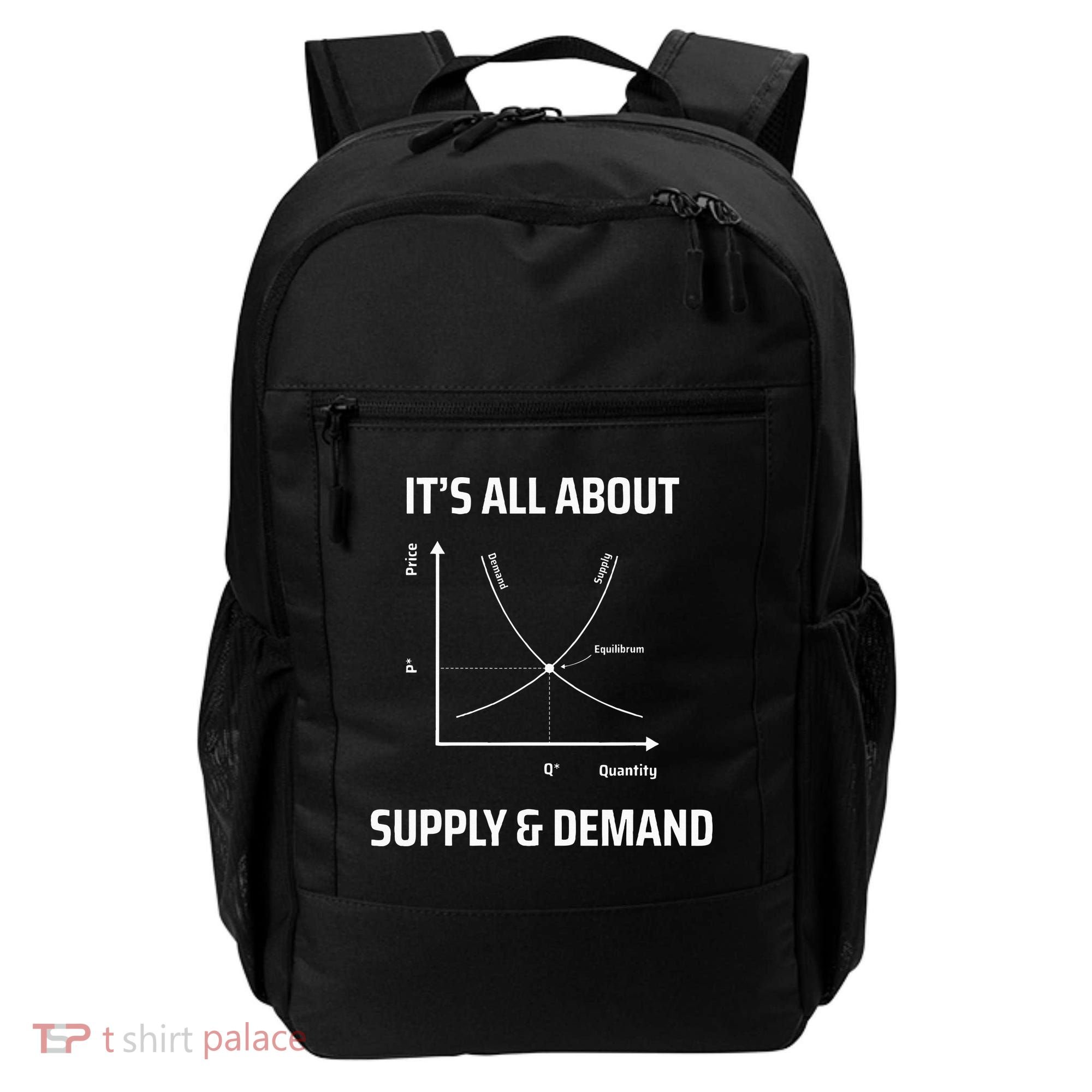 Supply And Demand Funny Economics Teacher & Economist Backpack