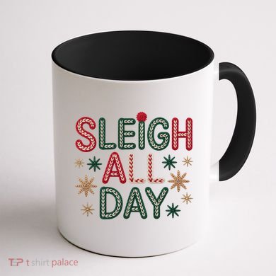Sleigh All Day Coffee Mug back