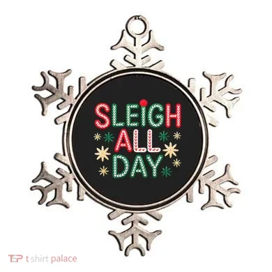 Sleigh All Day Ornament