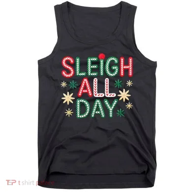 Sleigh All Day Tank Top