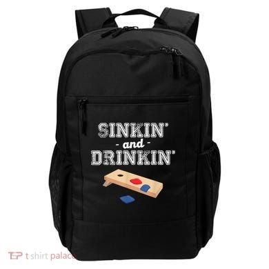 Sinkin' And Drinkin' Cornhole Playing Funny Backpack