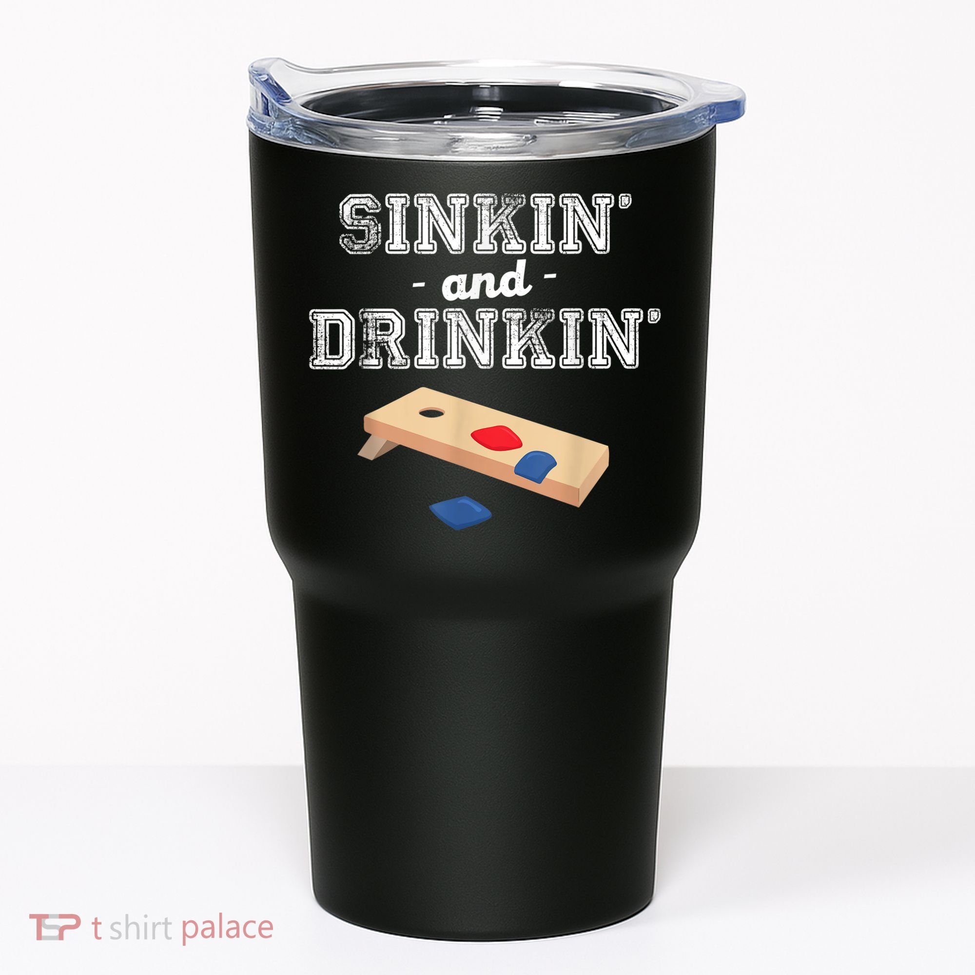 Sinkin' And Drinkin' Cornhole Playing Funny Tumbler