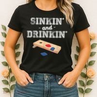 Sinkin' And Drinkin' Cornhole Playing Funny Women's T-Shirt thumb 2