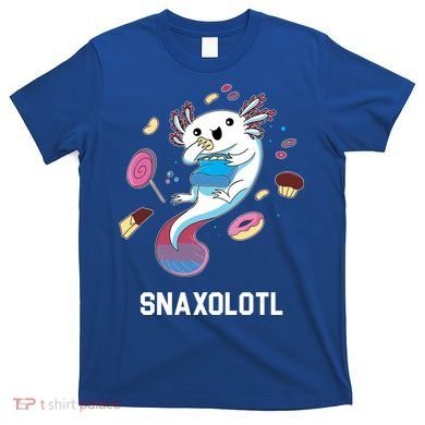 Snaxolotl Axolotl Donuts Cupcakes Candy Junk Food T-Shirt